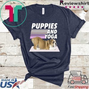 Puppies and yoga Tee Shirts