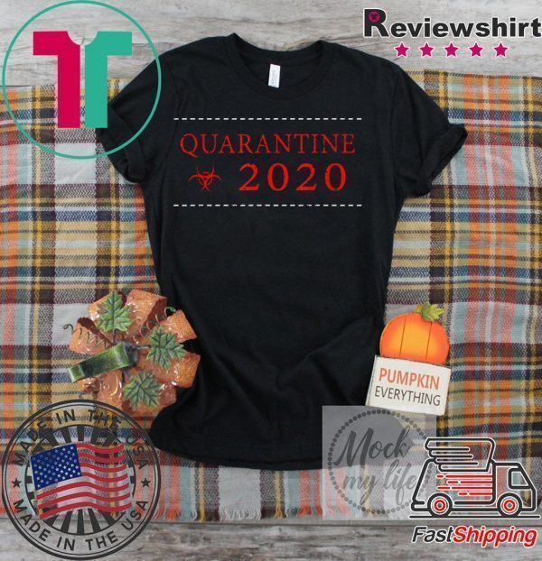 Quarantine 2020 Bio-hazard Community Awareness Distressed Tee Shirt