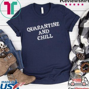 Quarantine and Chill Vintage Unisex Tee Shirts