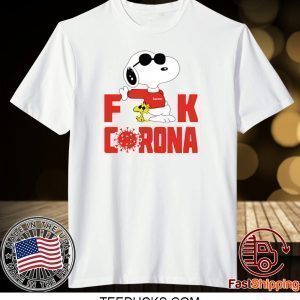 SNOOPY FUCK CORONA TEE SHIRTS