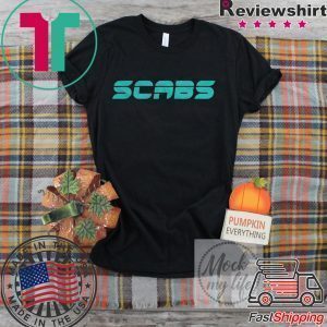 Scabs T-Shirt