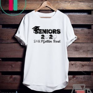 Senior 2020 Shit Gettin Real Funny Apocalypse Toilet Paper Tee Shirts