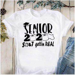 Senior 2020 Shit Gettin Real Funny Toilet Paper Apocalypse Classic T-Shirt