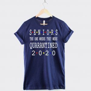 Senior 2020 Shit Gettin Real - Senior 2020 toilet paper Tee Shirts