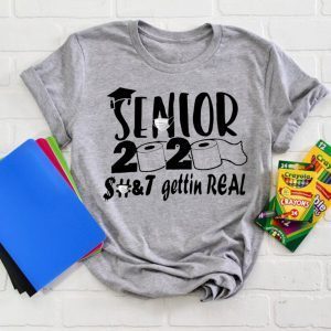 Senior 2020 shit gettin real WomensWave T-Shirt