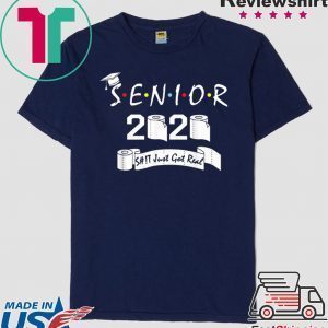 Senior Class of 2020 Shit Just Got Real Graduation Tee Shirts