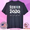Senior Class of 2020 Shit is Gettin Real Graduation Tee Shirts
