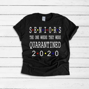 Seniors 2020 Shit Gettin Real Funny Toilet Paper Apocalypse - Senior 2020 Shit Gettin Real Tee Shirts