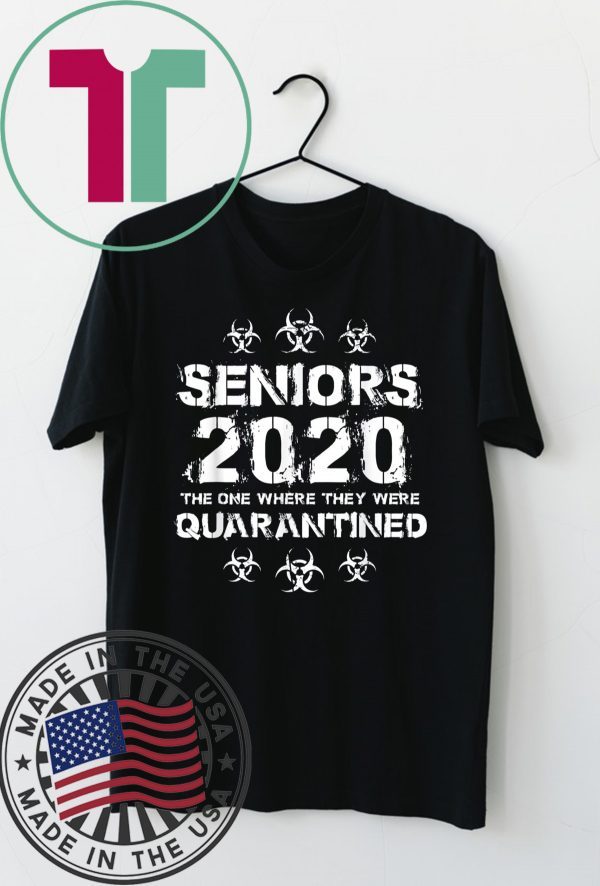 Seniors 2020 The One Where They Were Quarantined original T-Shirt