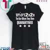 Seniors 2020 The One Where We were Quarantined Tee Shirts