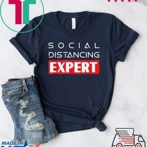 Social Distancing Expert Antisocial for Introverts Tee Shirts