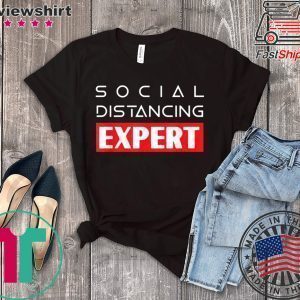 Social Distancing Expert Antisocial for Introverts Tee Shirts