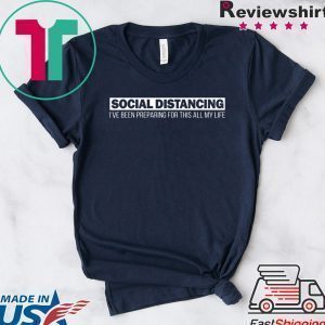 Social Distancing T Shirt Introvert Antisocial Virus Quote Tee Shirts