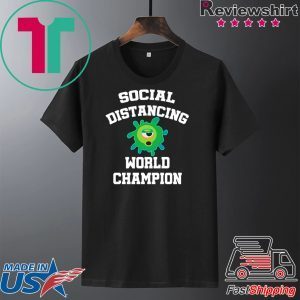 Social Distancing World Champion Funny Introvert Flu Gift T-Shirts