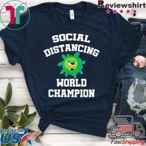 Social Distancing World Champion Funny Introvert Flu Tee Shirt