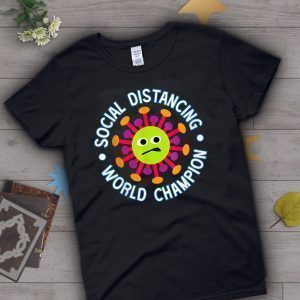 Social Distancing World Champion Funny Introvert Virus Corona T-Shirt