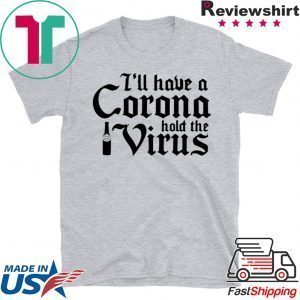 Squatch King Threads CoronaVirus 2020 Funny Beer Tee Shirts