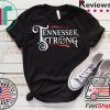 Tennessee Strong Tee Shirts