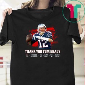 Thank You Tom Brady Tee Shirts