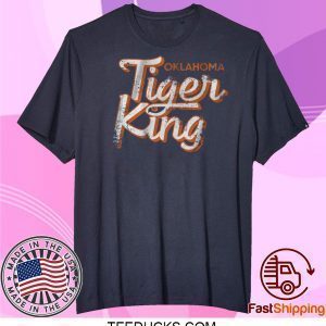 Tiger King - Okalahoma Tee Shirts