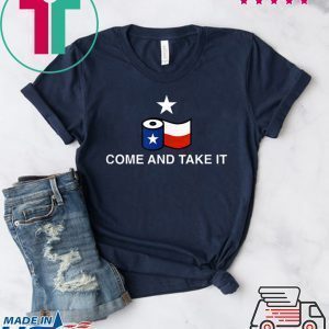 Toilet Paper Come and Take It Texas Flag Mens T-Shirts