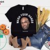 Tom Segura Wash Your Hands Gift T-Shirt