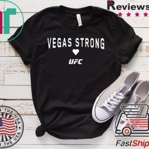 Vegas Strong UFC Tee Shirts