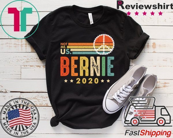 Vintage Bernie Sanders For President 2020 Tee Shirts