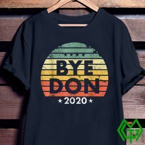 Vintage Joe Biden Shirt Bye Don Anti Trump Joe Biden 2020 Tee Shirts