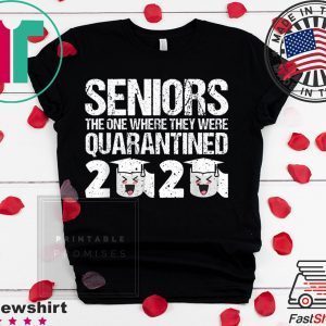 Vintage Seniors The One Where They Were Quarantined 2020 Tee Shirts