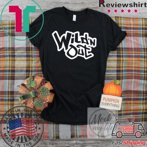 Wild N Out Tee Shirts