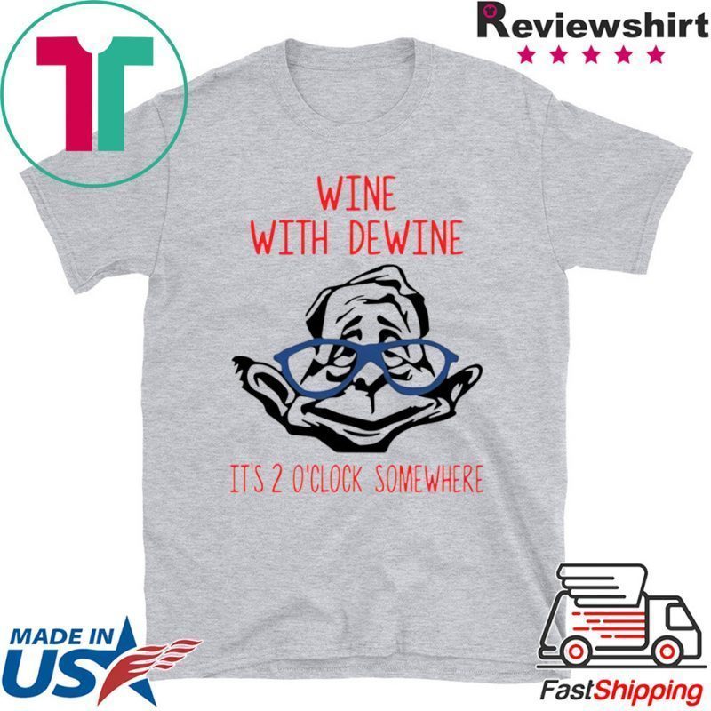 dewine shirts