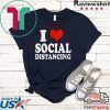 Womens I Love Social Distancing Funny Virus Introvert Tee Shirts