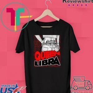 Womens Queen Libra Queen Born As Libra Libra Kawaii Anime Style Tee Shirts