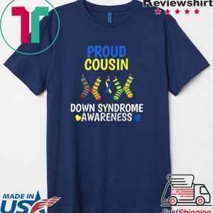 World Down Syndrome Day Costume Cousin Socks Ribbon Tee Shirts