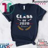 class of 2020 the year when shit got real - Senior 2020 Class of Tee Shirts