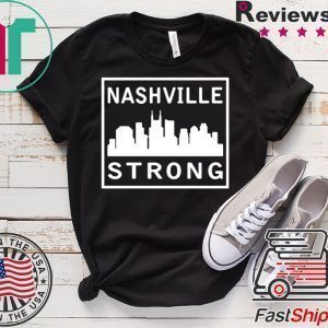 #nashvillestrong Nashville Strong 2020 Tee Shirts