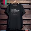 not a hugger no hugs no handshakes go wash your hands Tee Shirts