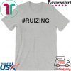 #ruizing - Ruizing Tee Shirts