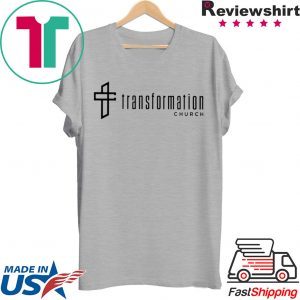 transformation church Tee Shirts