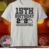 15th Birthday Shirt, Birthday Quarantine Shirt, The One Where I Was Quarantined 2020 Tee Shirts