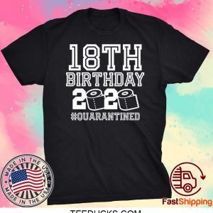 18th Birthday, Quarantine Shirt, The One Where I Was Quarantined 2020 Tee Shirt