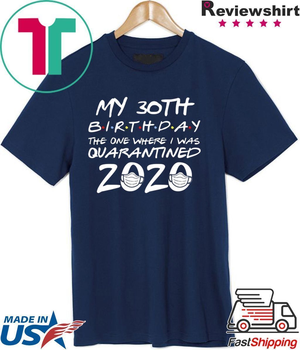 30th birthday shirts for him