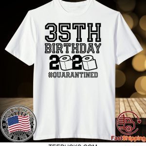 35th Birthday Shirt, Quarantine Shirt, The One Where I Was Quarantined Tee T-Shirt