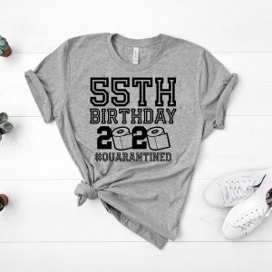55th Birthday Shirt, The One Where I Was Quarantined 2020 T-Shirt Quarantine Tee Shirts