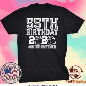 55th Birthday Shirt, Quarantine Shirt, The One Where I Was Quarantined 2020 Shirt TShirt