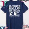 60th Birthday Quarantined Friend Classic T-Shirt