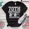 70th Birthday Quarantine 2020 Shirt - The One Where I Was Quarantined Toilet Paper Tee Shirts