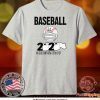 BASEBALL 2020 #QUARANTINED TEE SHIRT