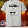 BASEBALL 2020 #QUARANTINED TEE SHIRTS